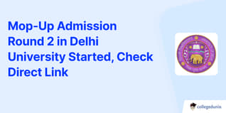 DU UG Mop Up Round 2 Admission Open; Check Schedule and Direct Link Here